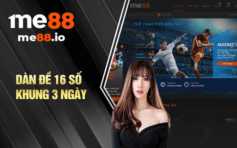Dàn Đề 16 Số Khung 3 Ngày - Phương Pháp Chốt Số Đỉnh Cao - ZUVEX.INFO