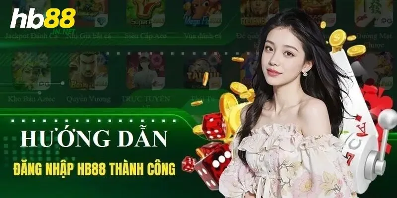 Đăng nhập HB88 - Tham gia cá cược đỉnh cao tại nhà cái - ZUVEX.INFO