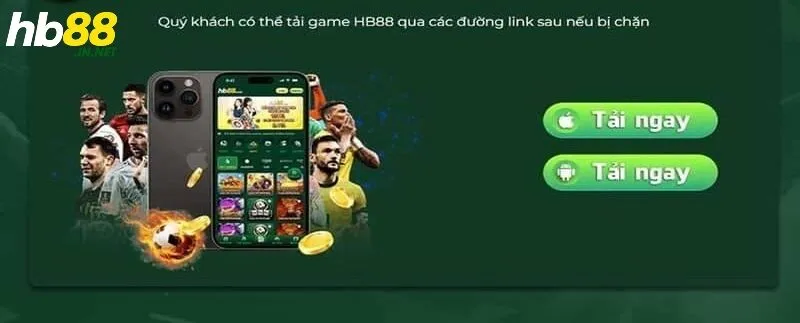 Tải ứng dụng HB88 - Cá cược nhanh chóng hơn trên điện thoại - ZUVEX.INFO