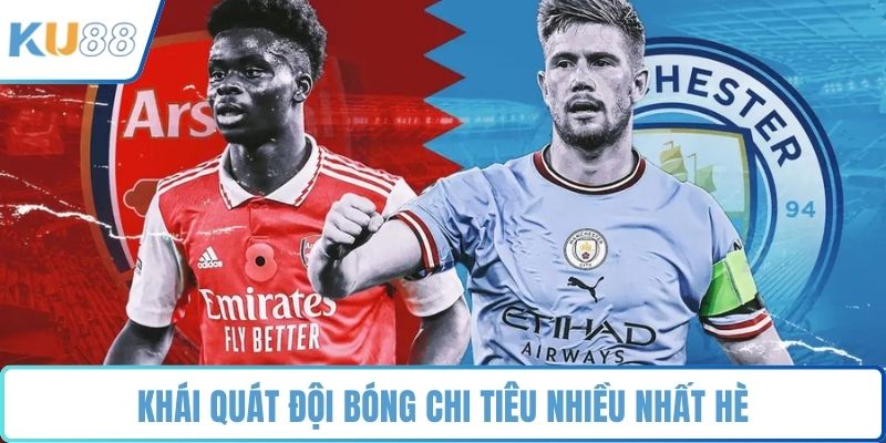 Đội Bóng Chi Tiêu Nhiều Nhất Hè - Thương Vụ Đình Đám - ZUVEX.INFO