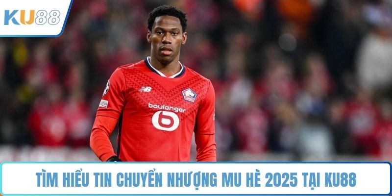 Chuyển Nhượng MU Hè 2026 - Toàn Bộ Kế Hoạch Của Quỷ Đỏ - ZUVEX.INFO